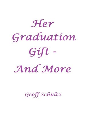 cover image of Her Graduation Gift